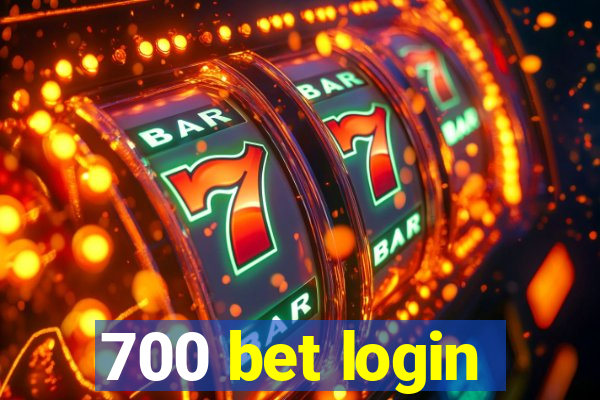 700 bet login